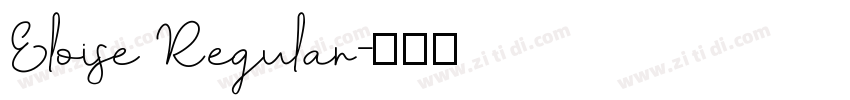 Eloise Regular字体转换